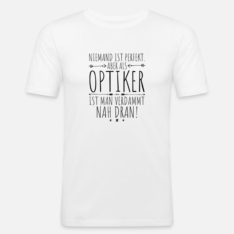 Optiker perfekt - Männer Slim Fit T-Shirt - Weiß