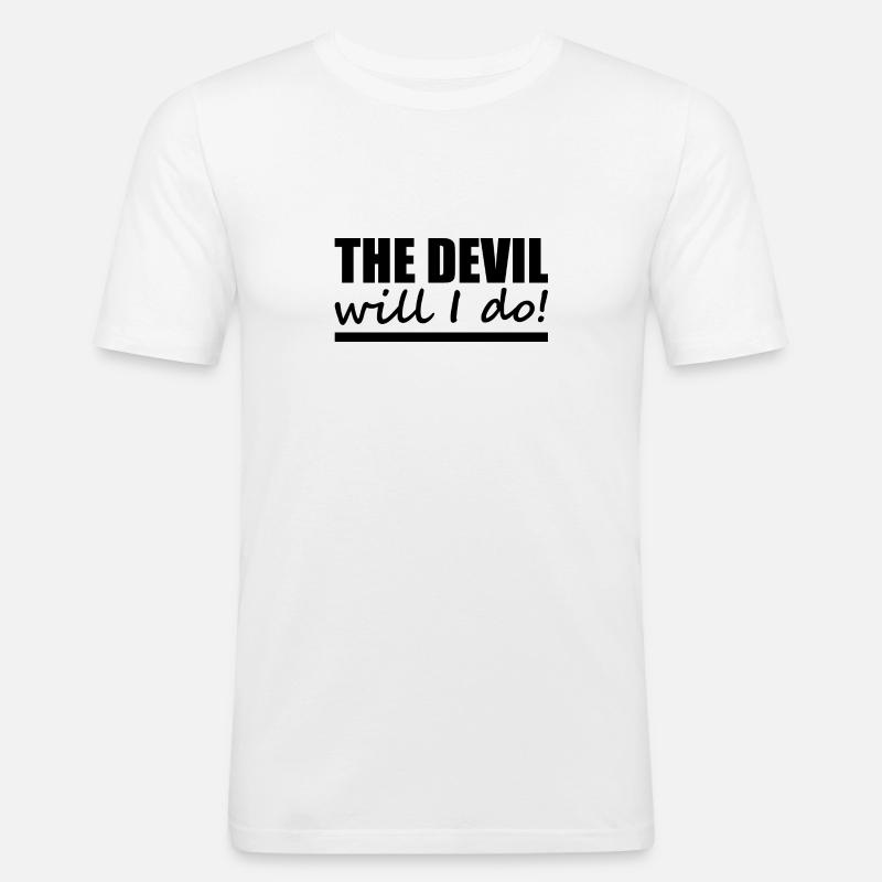 Devil - Denglisch - Spruch - lustig - Männer Slim Fit T-Shirt - Weiß