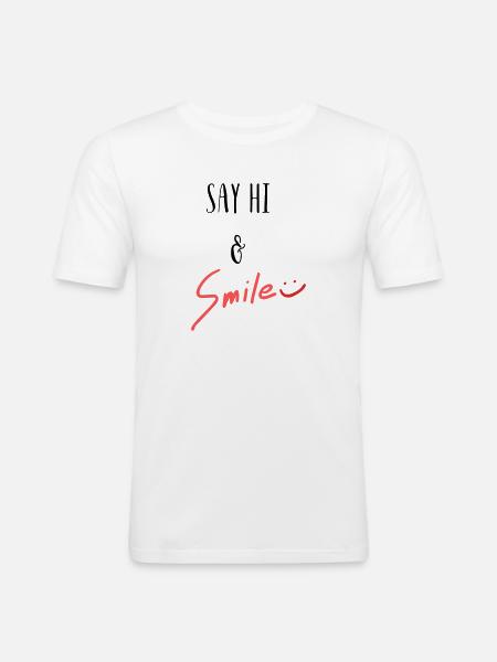 Sag Hi und lächle! - Männer Slim Fit T-Shirt - Weiß