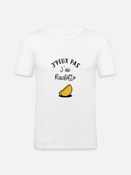 J'peux pas J'ai Raclette - T-shirt près du corps Homme - blanc