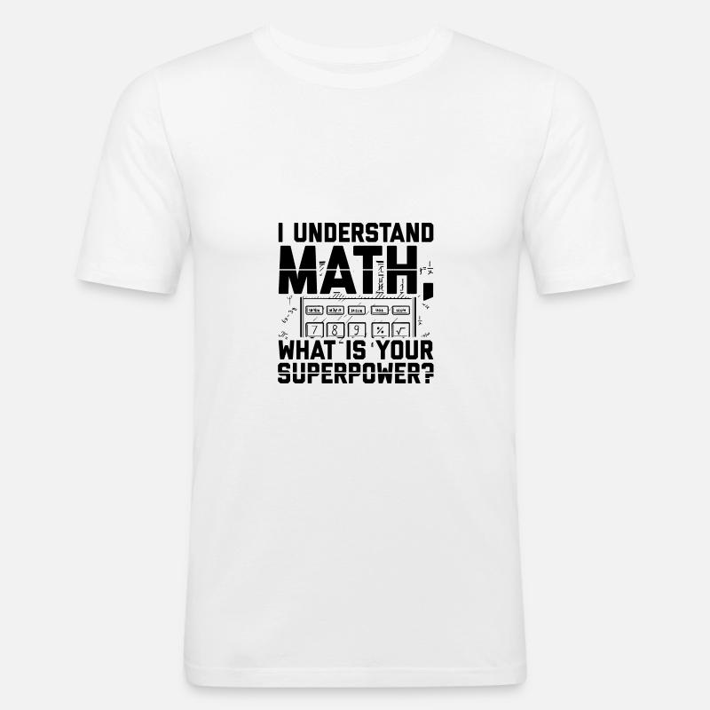 Mathematiker | Mathe Lehrer Studenten Geschenkidee - Männer Slim Fit T-Shirt - Weiß