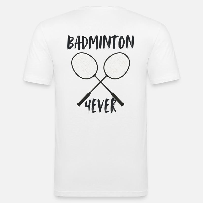 Badminton Forever Schläger - Männer Slim Fit T-Shirt - Weiß