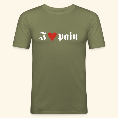 I <3 pain - Männer Slim Fit T-Shirt