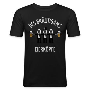 Des Bräutigams Eierköpfe (JGA / Team / NEG / 3C) - Männer Slim Fit T-Shirt - Schwarz - Vorne - Nik (191cm)