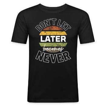 Chemises à slogans Dictons de motivation Citations motivantes - T-shirt près du corps Homme - noir - Devant - Nik (191cm)