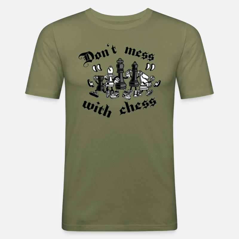 Dont mess with chess - Schach - Männer Slim Fit T-Shirt - Khaki Grün
