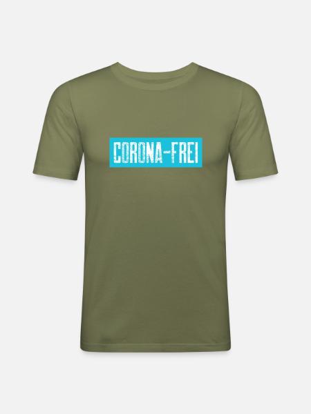 Corona-Frei - Männer Slim Fit T-Shirt - Khaki Grün