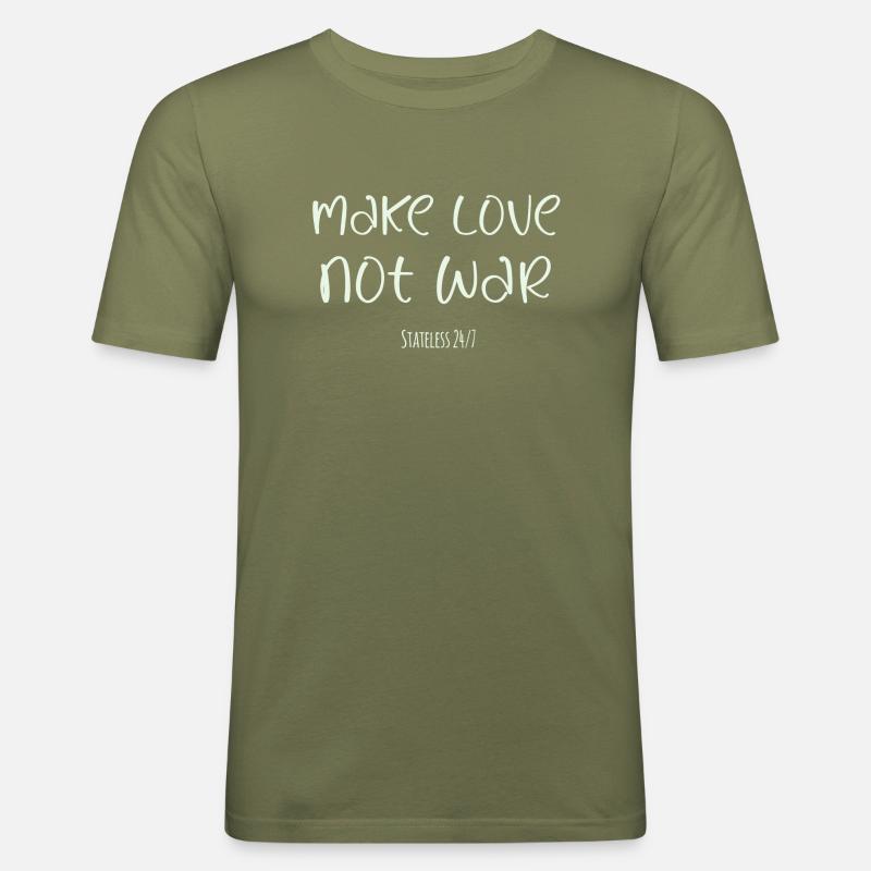 make love not war - Männer Slim Fit T-Shirt - Khaki Grün