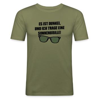 Es ist dunkel und ich trage eine Sonnenbrille! - Männer Slim Fit T-Shirt - Khaki Grün - Vorne - Jaron (178cm)