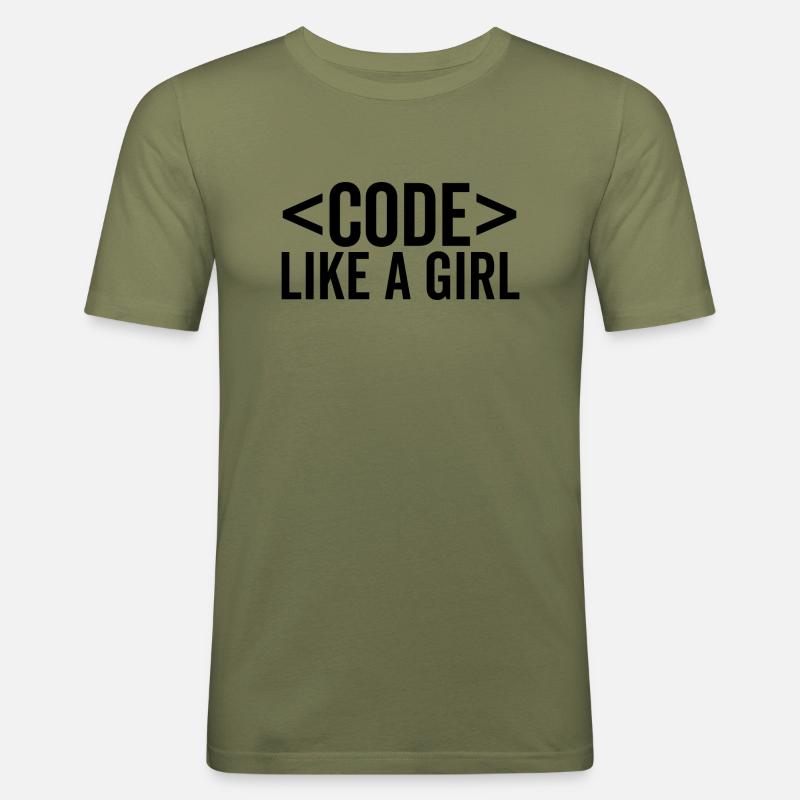 Code wie ein Mädchen - Männer Slim Fit T-Shirt - Khaki Grün