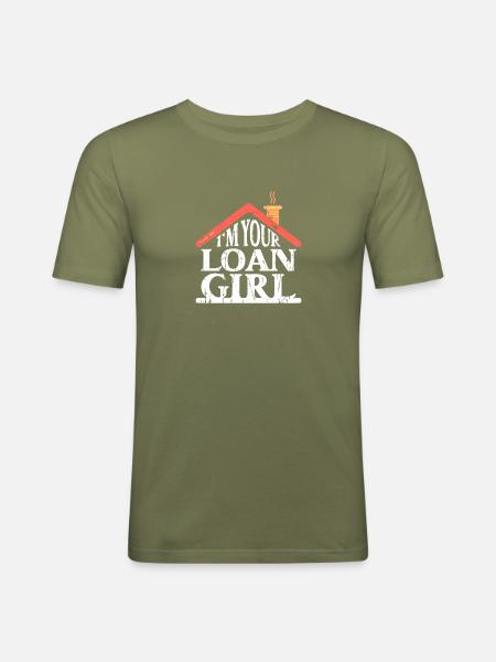Ich bin dein Kreditmädchen - Startseite - Männer Slim Fit T-Shirt - Khaki Grün