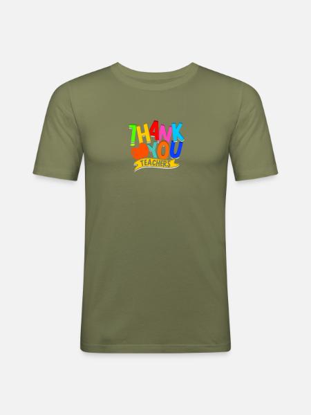 Danke, Lehrer - Dankbarkeit - Männer Slim Fit T-Shirt - Khaki Grün