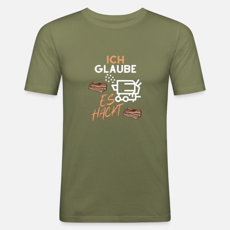 Ich glaube es hackt - Männer Slim Fit T-Shirt - Khaki Grün