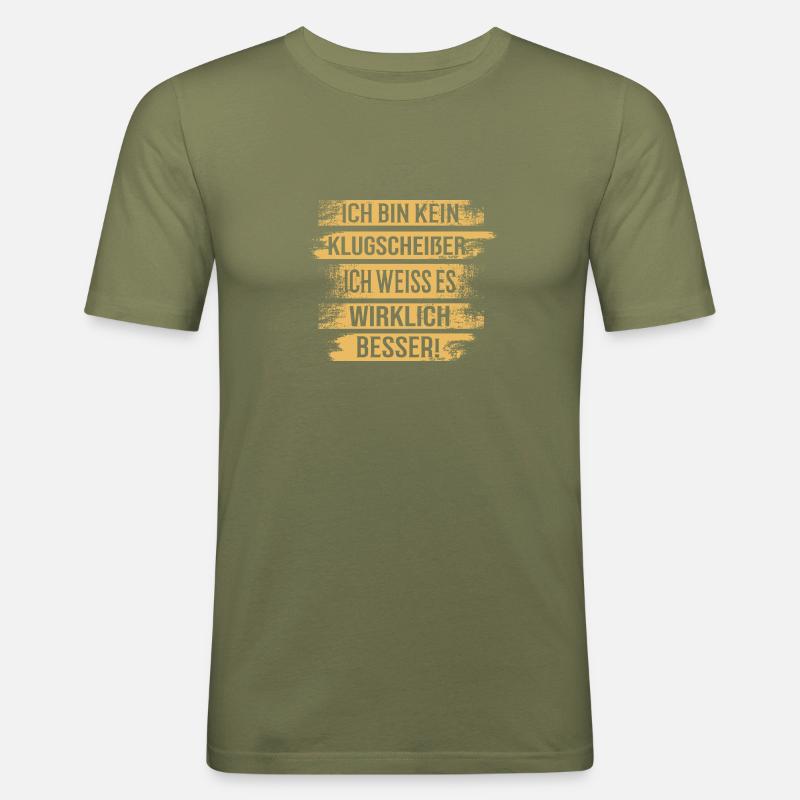Klugscheisser - Lustiger Spruch Fun Statement - Männer Slim Fit T-Shirt - Khaki Grün