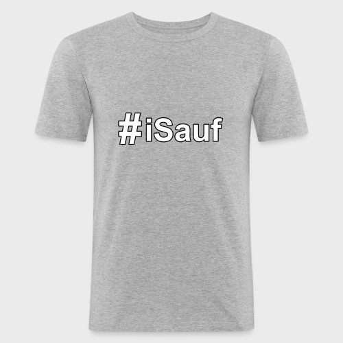 Hashtag iSauf klein - Männer Slim Fit T-Shirt