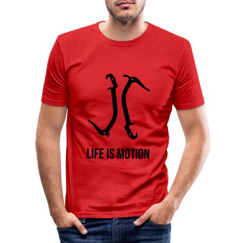 Life is motion - Men's Slim Fit T-Shirt