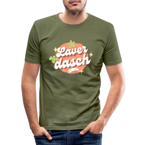 Laverdasch - Männer Slim Fit T-Shirt