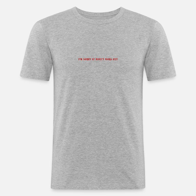 Es tut uns leid - Männer Slim Fit T-Shirt - Grau meliert