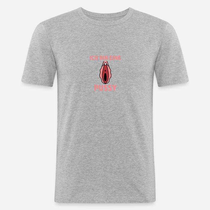 Ich bin eine Pussy - Männer Slim Fit T-Shirt - Grau meliert