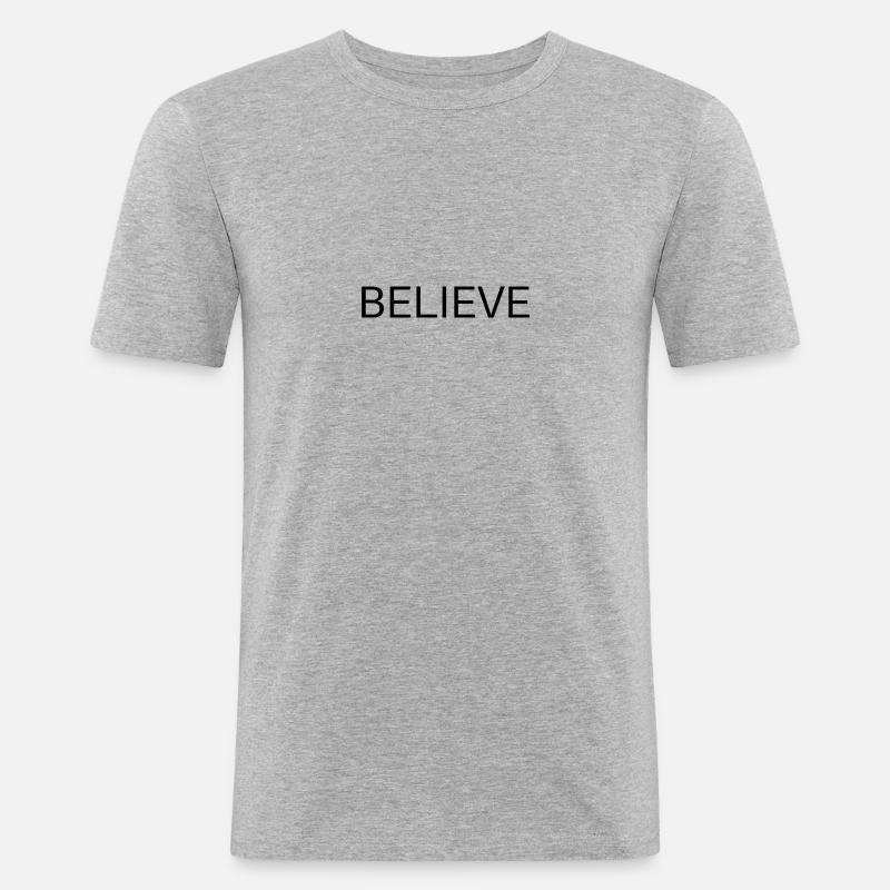 Basic Shirt Believe - Männer Slim Fit T-Shirt - Grau meliert