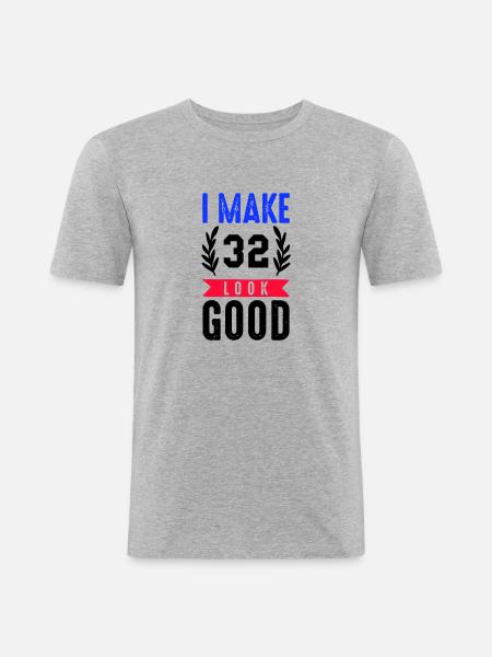 look good 32 - Men's Slim Fit T-Shirt - heather grey