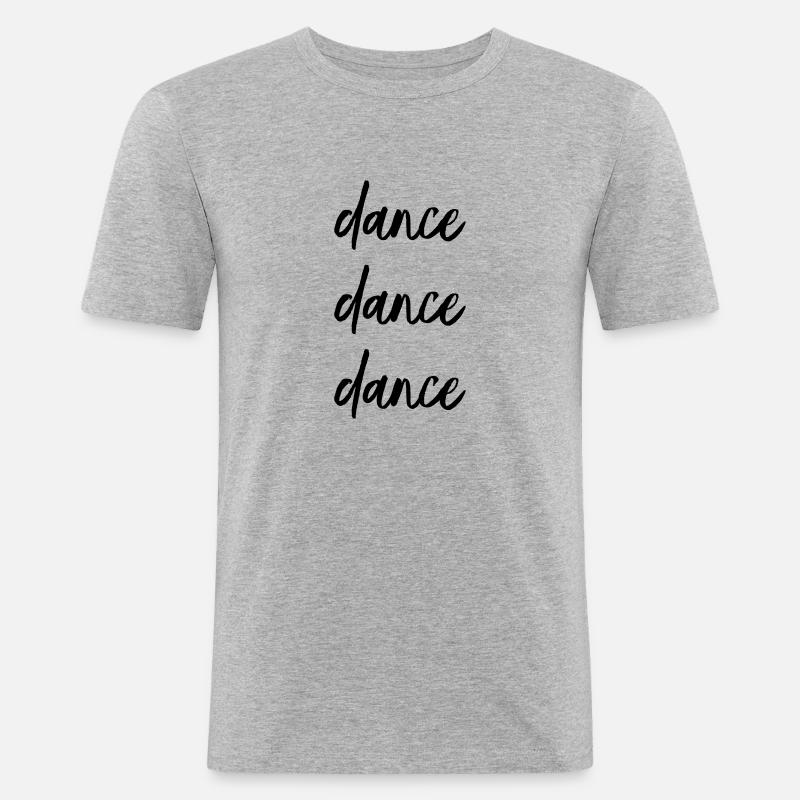 dance dance dance - Männer Slim Fit T-Shirt - Grau meliert