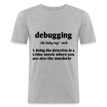 Debugging Noun Definition Coder Programmer Compute - Männer Slim Fit T-Shirt - Grau meliert - Vorne - Nik (191cm)