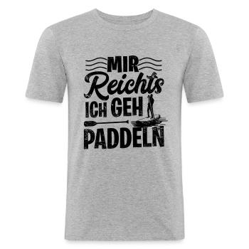 Stand Up Paddling Mir Reichts Ich Geh Paddeln SUP - Männer Slim Fit T-Shirt - Grau meliert - Vorne - Nik (191cm)