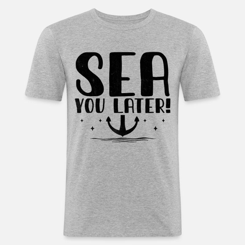 Meer Sie später Paddelboot - Männer Slim Fit T-Shirt - Grau meliert