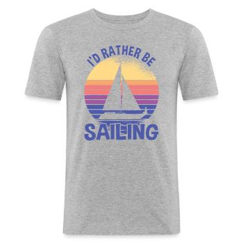 Rather Be Sailing Segelboot - Männer Slim Fit T-Shirt - Grau meliert - Vorne - Nik (191cm)