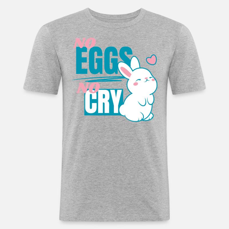 No Eggs - No Cry - Männer Slim Fit T-Shirt - Grau meliert