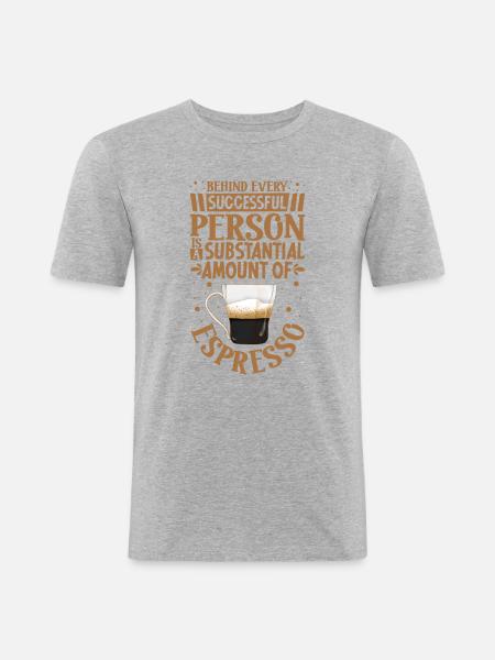 Successful only with espresso - Men's Slim Fit T-Shirt - heather grey