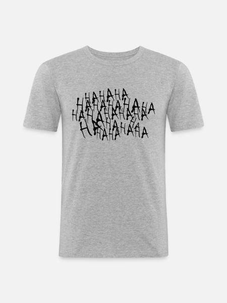 Haha a crazy design - Men's Slim Fit T-Shirt - heather grey