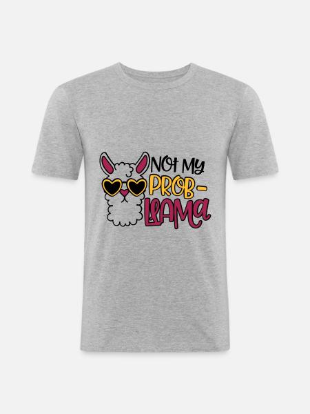 not my probllama - Men's Slim Fit T-Shirt - heather grey