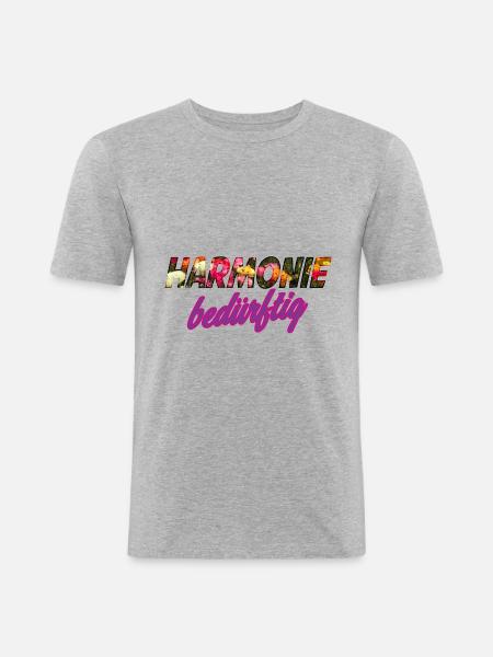 Harmonie bedürftig - Männer Slim Fit T-Shirt - Grau meliert