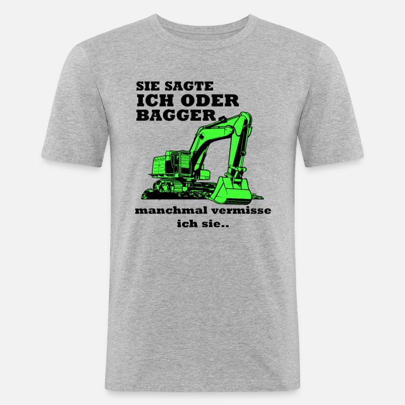 Bagger Baggerfahrer Baggern Spruch - Männer Slim Fit T-Shirt - Grau meliert