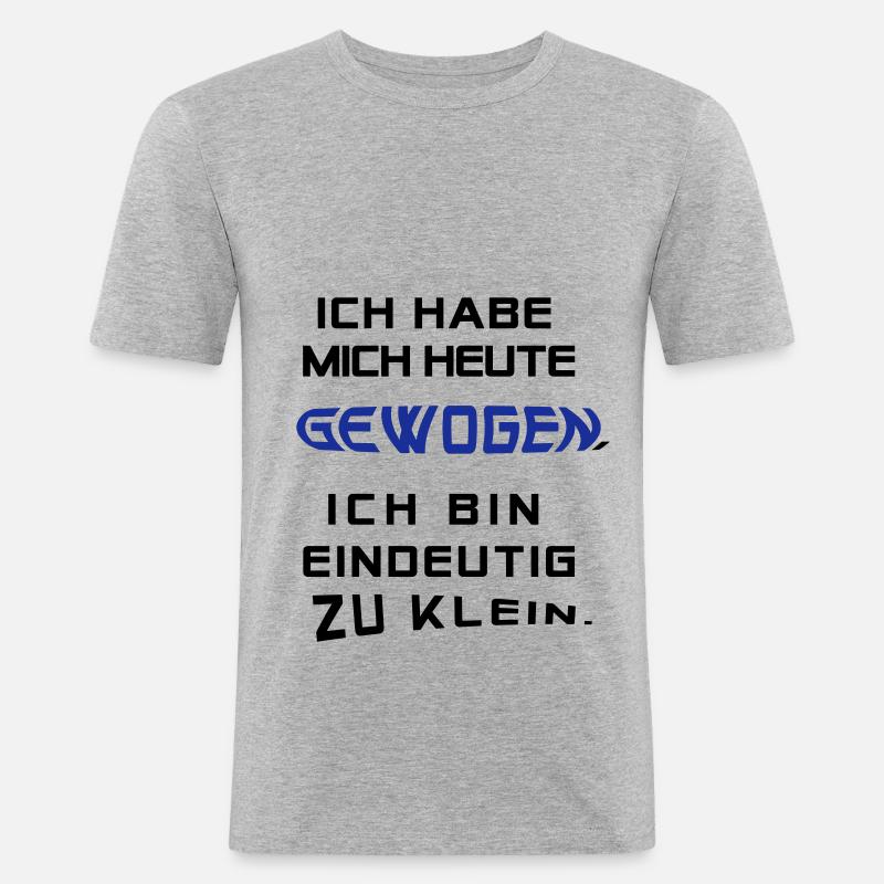 Ich hab mich heute gewogen.... - Männer Slim Fit T-Shirt - Grau meliert