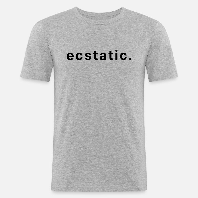ecstatic. - Männer Slim Fit T-Shirt - Grau meliert