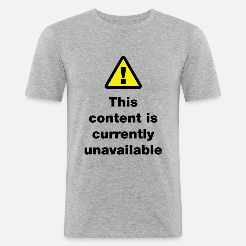 ⚠ This Content Is Currently Unavailable - Men's Slim Fit T-Shirt - heather grey