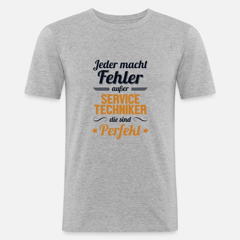 Servicetechniker sind Perfekt Techniker - Männer Slim Fit T-Shirt - Grau meliert