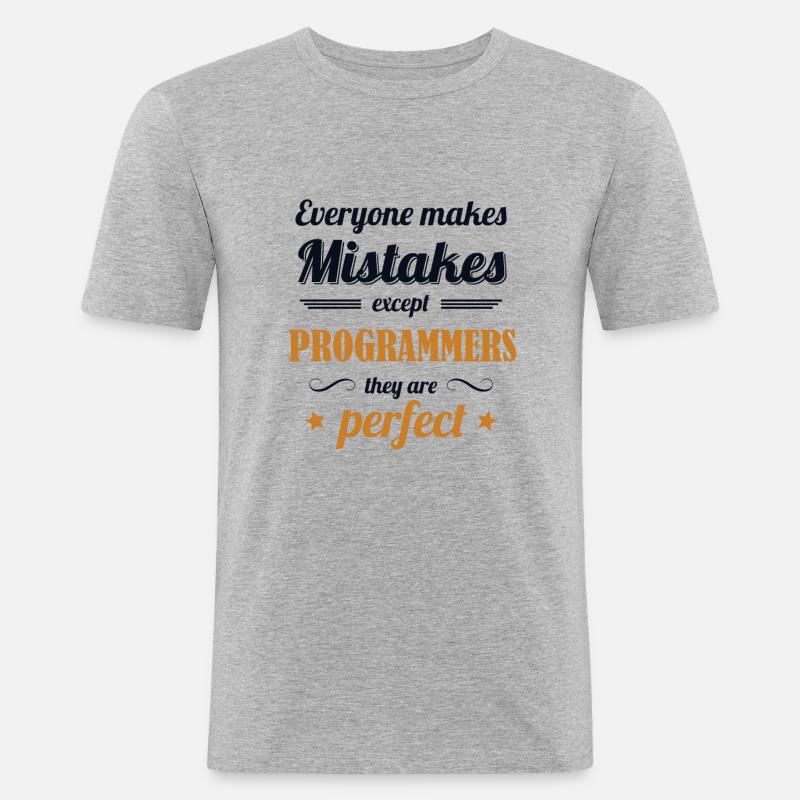 Programmers are Perfect Developer Coder - Männer Slim Fit T-Shirt - Grau meliert