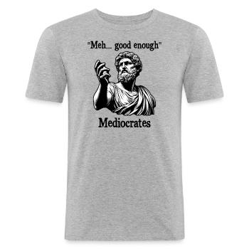 Meh good enough mediocrates old Greek philosophy - Men's Slim Fit T-Shirt - heather grey - Front - Nik (191cm)