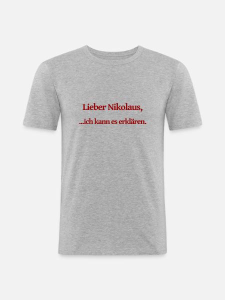 lieber nikolaus - Männer Slim Fit T-Shirt - Grau meliert