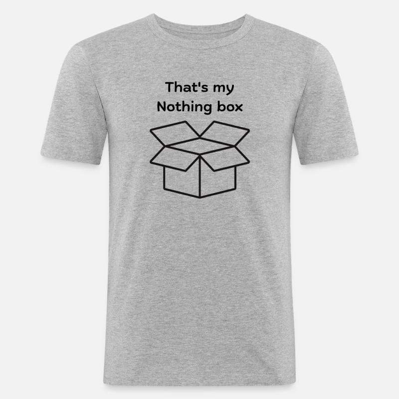 That is my Nothing box - Männer Slim Fit T-Shirt - Grau meliert