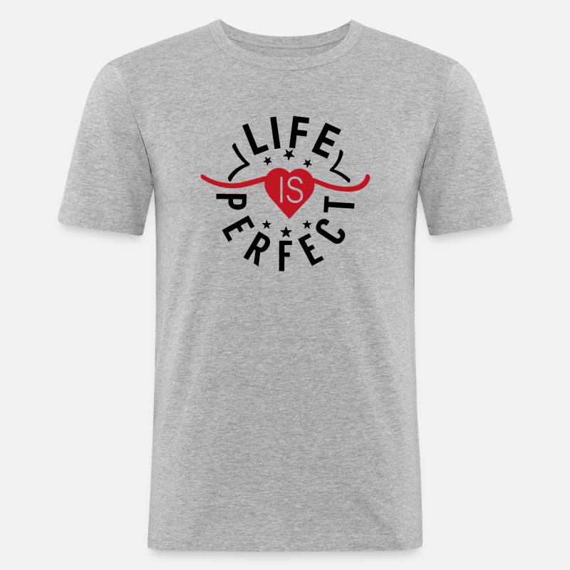 Das Leben ist perfekt - Männer Slim Fit T-Shirt - Grau meliert
