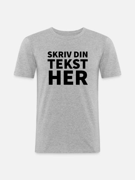 write your text here - Men's Slim Fit T-Shirt - heather grey