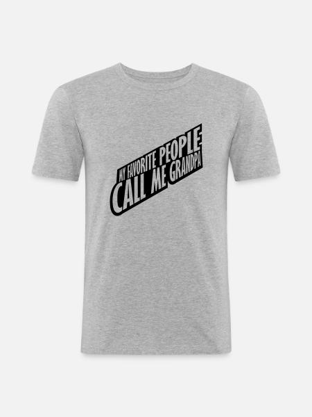 People Call Me Grandpa - Men's Slim Fit T-Shirt - heather grey