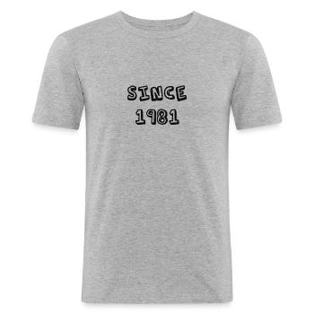 Since 1981 - Männer Slim Fit T-Shirt - Grau meliert - Vorne - Nik (191cm)
