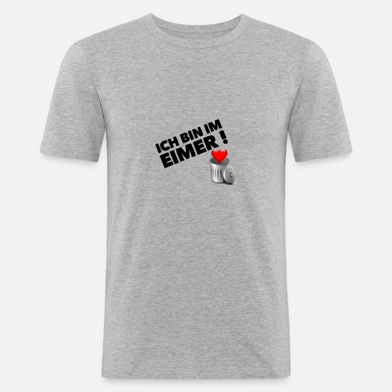 Ich bin im Eimer ! - Männer Slim Fit T-Shirt - Grau meliert