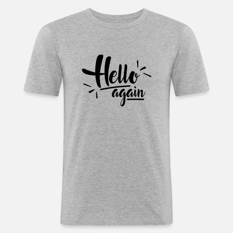 Hello again - Männer Slim Fit T-Shirt - Grau meliert
